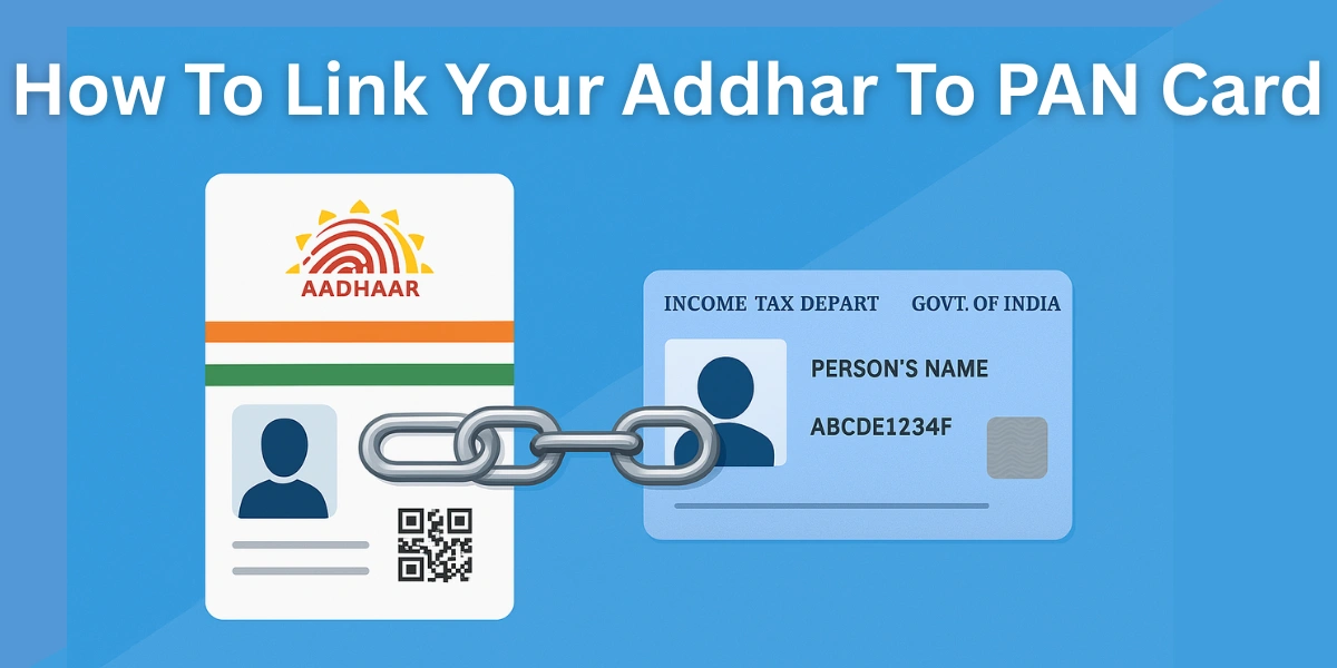 How To Link Your Addhar To PAN Card